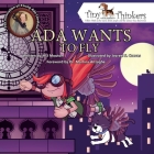 Ada Wants to Fly: The Innovation of a Young Ada Lovelace (Tiny Thinkers) Cover Image