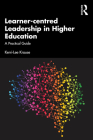 Learner-centred Leadership in Higher Education: A Practical Guide Cover Image