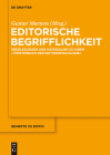 Editorische Begrifflichkeit: Überlegungen Und Materialien Zu Einem Wörterbuch Der Editionsphilologie (Editio / Beihefte #36) By Gunter Martens (Editor) Cover Image