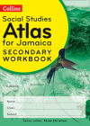 Collins Social Studies Atlas for Jamaica Workbook for grades 7, 8 & 9 Cover Image