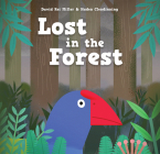 Lost in the Forest By David Rei Miller, Haden Clendinning (Illustrator) Cover Image