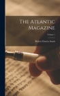 The Atlantic Magazine; Volume 1 Cover Image