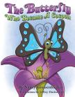 The Butterfly Who Became a Cocoon By Nancy Grossenbacher, Jeffrey Duckworth (Illustrator) Cover Image