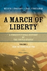 A March of Liberty: A Constitutional History of the United States, Volume 1: From the Founding to 1900 Cover Image