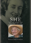 She: The Old Woman Who Took Over My Life Cover Image