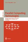 Parallel Computing Technologies: 7th International Conference, Pact 2003, Novosibirsk, Russia, September 15-19, 2003, Proceedings (Lecture Notes in Computer Science #2763) Cover Image