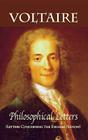 Philosophical Letters: Letters Concerning the English Nation By Voltaire Cover Image