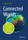 Connected Worlds: Notes from 235 Countries and Territories - Volume 2 (2000-2020) Cover Image