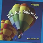 Hot-Air Balloons By Dana Meachen Rau Cover Image