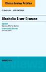 Alcoholic Liver Disease, an Issue of Clinics in Liver Disease: Volume 20-3 (Clinics: Internal Medicine #20) Cover Image