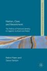 Nation, Class and Resentment: The Politics of National Identity in England, Scotland and Wales (Palgrave Politics of Identity and Citizenship) By Robin Mann, Steve Fenton Cover Image