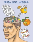 Mental Health Workbook By Elizabeth Rector Cover Image