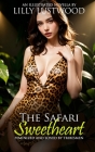 The Safari Sweetheart: Feminized and Loved by Tribesmen Cover Image