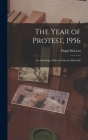 The Year of Protest, 1956; an Anthology of Soviet Literary Materials Cover Image