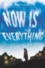 Now Is Everything Cover Image