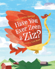 Have You Ever Zeen a Ziz? By Linda Elovitz Marshall, Kyle Reed (Illustrator) Cover Image