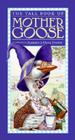 The Tall Book of Mother Goose By Public Domain, Aleksey Ivanov (Illustrator), Olga Ivanov (Illustrator) Cover Image