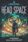 Head Space (Fixer #6) Cover Image
