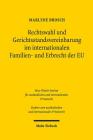 Rechtswahl Und Gerichtsstandsvereinbarung Im Internationalen Familien- Und Erbrecht Der Eu By Marlene Brosch Cover Image