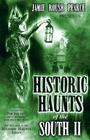 Historic Haunts of the South 2 Cover Image