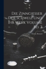 Die Zinngiesser der Schweiz und ihr Werk Volume Bd. 2 Cover Image