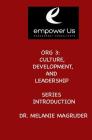 Org 3: Culture, Development, and Leadership: Diversity By Melanie Magruder Cover Image