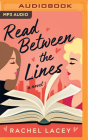Read Between the Lines By Rachel Lacey, Abby Craden (Read by) Cover Image