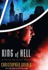 King of Hell (Shadow Saga #7) By Christopher Golden Cover Image