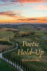 Poetic Hold-Up By Nina Cabanau Cover Image