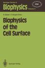 Biophysics of the Cell Surface Cover Image