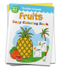 Fruits: Crayon Copy Colour Books (Creative Crayons) By Wonder House Books Cover Image