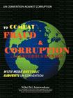 Un Convention Against Corruption to Combat Fraud & Corruption: A Cancerous Menace with Mere Rhetoric Subverts Un Convention Cover Image
