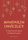 Mandarin Unveiled: A Deep Dive into Chinese for Advanced Learners Cover Image
