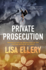 Private Prosecution By Lisa Ellery Cover Image