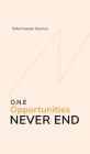 O.N.E - Opportunities Never End By Safia Hussein Guerras Cover Image