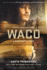 Waco: A Survivor's Story By David Thibodeau, Leon Whiteson, Aviva Layton (With) Cover Image