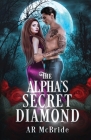 The Alpha's Secret Diamond Cover Image