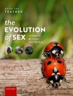 The Evolution of Sex: Strategies of Males and Females By Kevin Lee Teather Cover Image