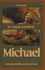 Michael By Joseph Goebbels Cover Image