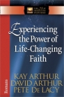Experiencing the Power of Life-Changing Faith: Romans (New Inductive Study) By Kay Arthur, David Arthur, Pete de Lacy Cover Image