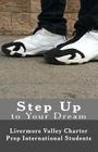 Step Up to Your Dream By Javier Vidal-Ribas, Zixin "julia" Zhou, Yiming "edison" Chen Cover Image