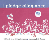 I Pledge Allegiance By Francis Bellamy, Bill Martin, Michael R. Sampson Cover Image