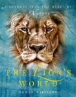 The Lion's World: A Journey Into the Heart of Narnia Cover Image