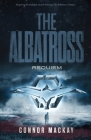 The Albatross: Requiem By Connor MacKay Cover Image