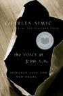 The Voice At 3:00 A.m.: Selected Late and New Poems Cover Image