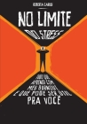 No Limite do Stress: Tudo que aprendi com burnout e que pode ser útil para você By Roberta Carusi Cover Image