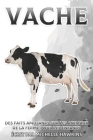 Vache: Des faits amusants sur les animaux de la ferme pour les enfants #5 By Michelle Hawkins Cover Image