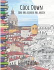 Cool Down - Libro para colorear para adultos: Lisboa By York P. Herpers Cover Image