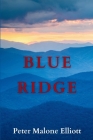 Blue Ridge By Peter Malone Elliott Cover Image