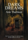 Dark Dreams: A dark and disturbing tale of secrets and lies, with a supernatural twist. Cover Image